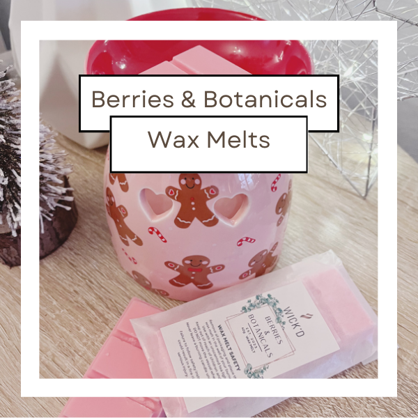 Berries & Botanicals Wax Melt